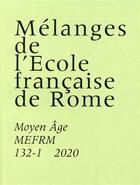 Couverture du livre « Melanges de l ecole francaise de rome. moyen age » de Coste Florent/Robin aux éditions Ecole Francaise De Rome