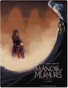 Couverture du livre « Le manoir des murmures t.2 ; Demian » de David Munoz et Tirso et Javi Montes aux éditions Humanoides Associes