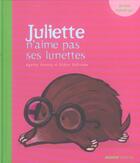Couverture du livre « Juliette n'aime pas ses lunettes » de Agathe Hennig aux éditions Mango