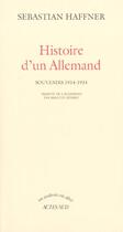 Couverture du livre « Histoire d'un allemand ; souvenirs 1914-1933 » de Sebastian Haffner aux éditions Actes Sud