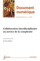 Couverture du livre « Collaboration Interdisciplinaire Au Service De La Complexite Document Numerique Rsti Serie Dn Vol 14 » de Mothe aux éditions Hermes Science Publications