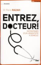 Couverture du livre « Entrez, docteur ! » de Pierre Razavi aux éditions Cherche Midi