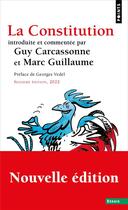 Couverture du livre « La constitution (16e édition) » de Guy Carcassonne et Marc Guillaume aux éditions Points