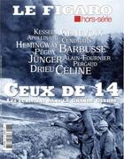 Couverture du livre « Ceux de 14, les écrivains dans la Grande Guerre » de  aux éditions Societe Du Figaro