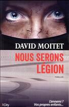 Couverture du livre « Nous serons légion » de David Moitet aux éditions City