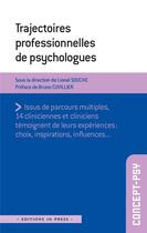 Couverture du livre « Trajectoires professionnelles de psychologues cliniciens » de Lionel (Dir.) Souche aux éditions In Press