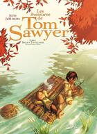 Couverture du livre « Les aventures de Tom Sawyer Tome 1 ; Becky Thatcher » de Akita-J-M+Istin-Jl aux éditions Soleil