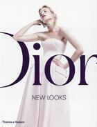 Couverture du livre « Dior ; new looks » de Jerome Gautier aux éditions Thames And Hudson