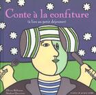 Couverture du livre « Contes à la confiture ; à lire au petit déjeuner » de Olivier Belhomme et Stephane Queyriaux aux éditions Atelier Du Poisson Soluble