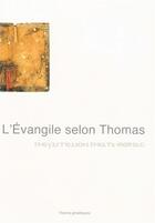 Couverture du livre « L'Évangile selon Thomas » de Anonyme aux éditions Editions Du Septenaire