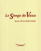 Couverture du livre « Le songe de Vaux » de Jean De La Fontaine aux éditions Da Ti M'beti