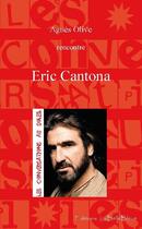 Couverture du livre « Eric Cantona » de Agnes Olive aux éditions La Belle Bleue