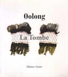 Couverture du livre « Tombe (la) » de Oolong/Shwabe aux éditions Goater