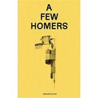 Couverture du livre « A few homers » de Piero Bisello aux éditions Surfaces Utiles