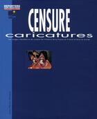 Couverture du livre « Censure et caricatures » de Jean-Michel Renault aux éditions Pat A Pan