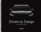 Couverture du livre « Driven by design » de Skoda aux éditions Teneues - Livre