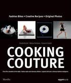 Couverture du livre « Cooking couture » de Gisella Borioli aux éditions Dap Artbook