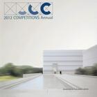 Couverture du livre « 2012 competitions annual » de  aux éditions Design Media