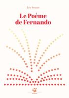 Couverture du livre « Le poème de Fernando » de Eric Pessan aux éditions Thierry Magnier