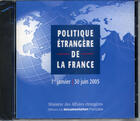 Couverture du livre « Politique etrangere de la france ; 1er janvier-30 juin 2005 » de  aux éditions Documentation Francaise