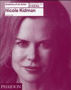 Couverture du livre « Nicole Kidman » de Alexandre Tylski aux éditions Phaidon Press