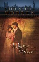 Couverture du livre « Winter Is Past » de Morren Ruth Axtell aux éditions Mills & Boon Series