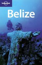 Couverture du livre « Belize (3e édition) » de Mara Vorhees aux éditions Lonely Planet France