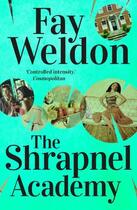 Couverture du livre « The Shrapnel Academy » de Fay Weldon aux éditions Head Of Zeus