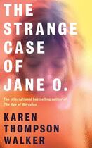 Couverture du livre « THE STRANGE CASE OF JANE O. » de Kar Thompson Walker aux éditions Bonnier Books