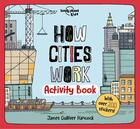 Couverture du livre « How cities work (édition 2020) » de Collectif Lonely Planet aux éditions Lonely Planet France