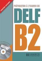 Couverture du livre « Préparation à l'examen du DELF B2 » de Jamet/Collini aux éditions Hachette Fle