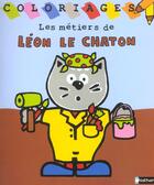 Couverture du livre « Les Metiers De Leon Le Chaton » de Francoise Racine aux éditions Nathan