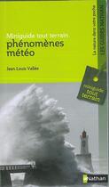 Couverture du livre « Phénomènes météo » de Jean-Louis Vallee aux éditions Nathan
