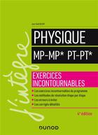 Couverture du livre « Physique ; MP-MP*, PT-PT* ; exercices incontournables (4e édition) » de Jean-Noel Beury aux éditions Dunod