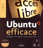 Couverture du livre « Ubuntu efficace » de Dricot L. aux éditions Eyrolles