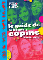 Couverture du livre « Guide de la bonne copine (le), ni peste, ni poire ! » de Maraval Hutin aux éditions Fleurus