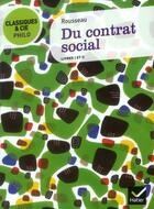 Couverture du livre « Du contrat social ; livres I et II » de Jean-Jacques Rousseau aux éditions Hatier