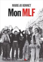 Couverture du livre « Mon mlf » de Marie-Jo Bonnet aux éditions Albin Michel