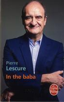 Couverture du livre « In the baba » de P Lescure aux éditions Le Livre De Poche