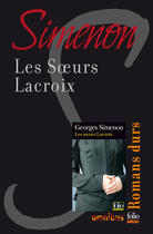 Couverture du livre « Les soeurs Lacroix » de Georges Simenon aux éditions Omnibus