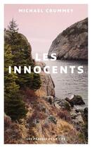 Couverture du livre « Les innocents » de Michael Crummey aux éditions Presses De La Cite