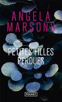 Couverture du livre « Petites filles perdues » de Angela Marsons aux éditions Pocket