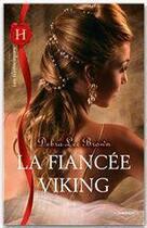 Couverture du livre « La fiancée viking » de Debra Lee Brown aux éditions Harlequin