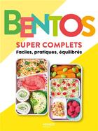 Couverture du livre « Bentos super complets : faciles, pratiques, équilibrés » de  aux éditions Mango