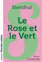 Couverture du livre « Le Rose et le Vert » de Stendhal aux éditions Ligaran
