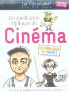 Couverture du livre « Les meilleures répliques du cinéma (édition 2008) » de Laurent Gaulet aux éditions Editions 365