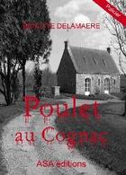 Couverture du livre « Poulet au cognac » de Brigitte Delamaere aux éditions Asa 60