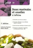 Couverture du livre « Doses maximales et usuelles 7e ed » de Mautrait C aux éditions Editions Porphyre