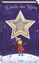 Couverture du livre « L'étoile des rêves » de Fleming Lucy aux éditions Kimane