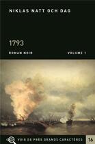 Couverture du livre « 1793 » de Niklas Natt Och Dag aux éditions Voir De Pres